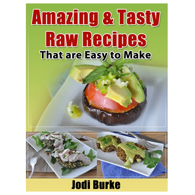 Best Raw Food Diet Recipe Book Best Raw Food Diet Recipe Book
